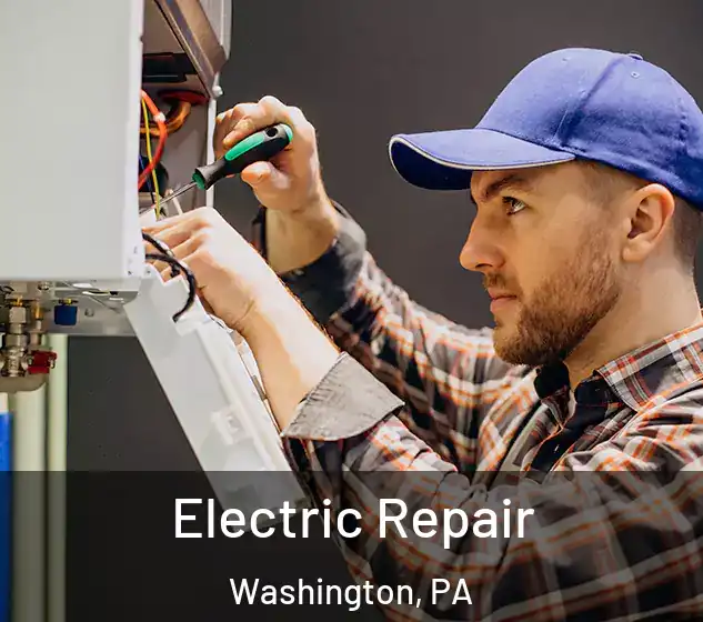  Electric Repair Washington, PA