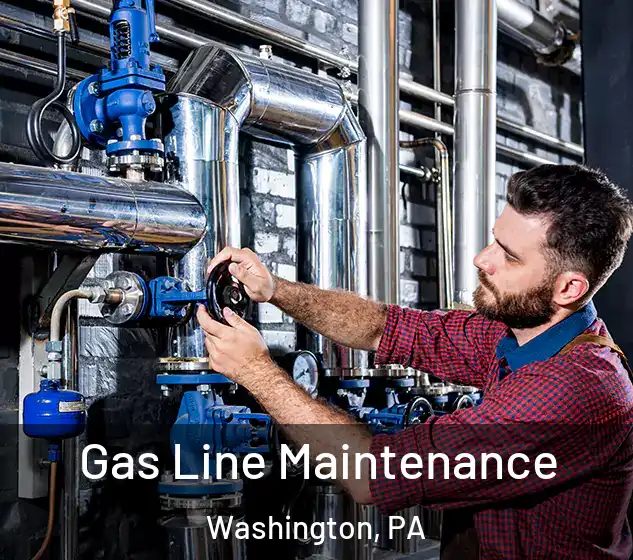  Gas Line Maintenance Washington, PA