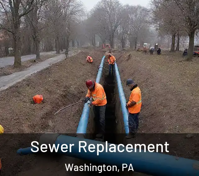  Sewer Replacement Washington, PA
