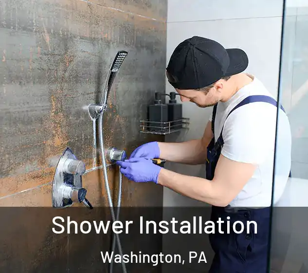  Shower Installation Washington, PA