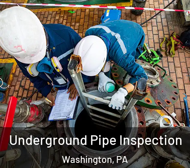  Underground Pipe Inspection Washington, PA